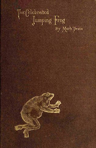 Cover of the original U.S. edition, 1867. The Celebrated Jumping Frog
